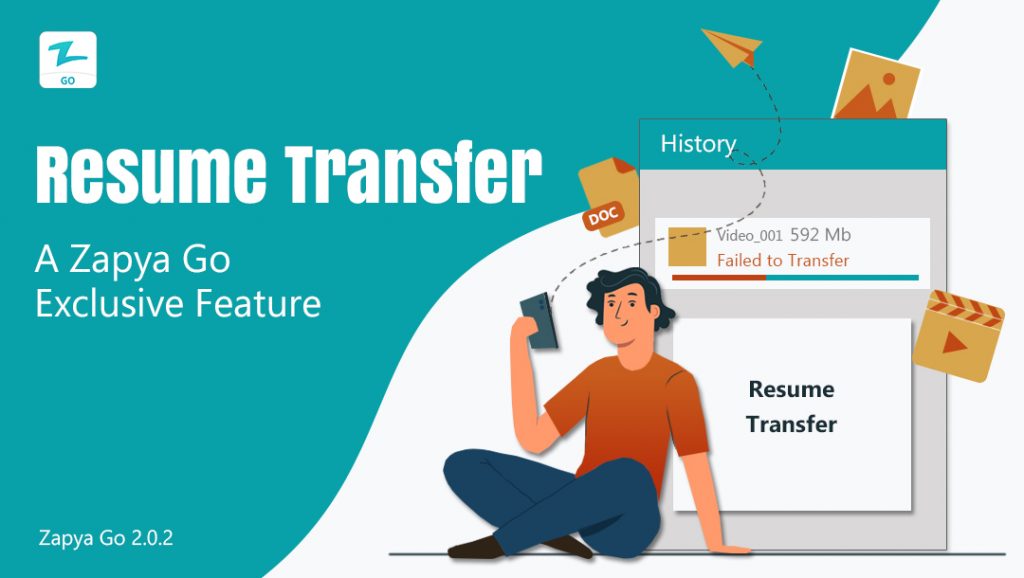 Resume Transfer: A Zapya Go Exclusive Feature