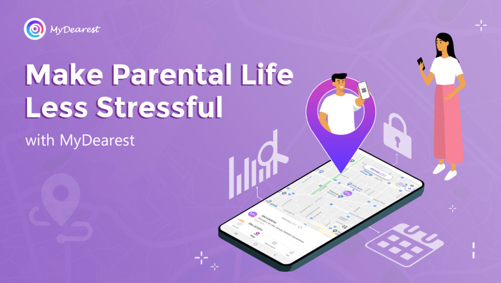 Make Parental Life Less Stressful with MyDearest