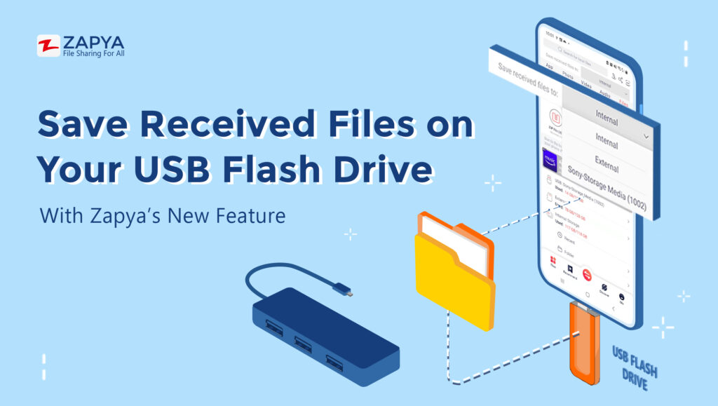 Access Your USB Flash Drive on Zapya